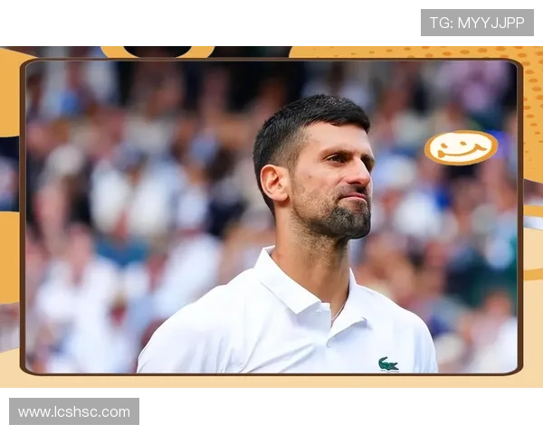 德约科维奇再创辉煌连夺三冠王新星冲击网坛格局引热议