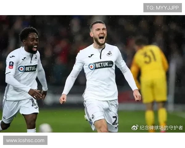 斯旺西俱乐部崛起历程与英格兰足球发展之间的紧密联系