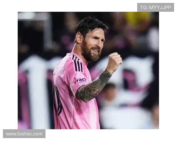 梅西加盟迈阿密国际震撼足坛 新赛季开启美职联新时代 梅西加盟迈阿密国际震撼足坛 新赛季开启美职联新时代