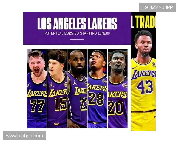 詹姆斯领衔湖人反弹西部格局生变季后赛竞争升温多队交易动向引关注